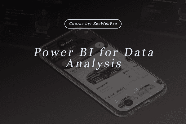 Power BI for Data Analysis