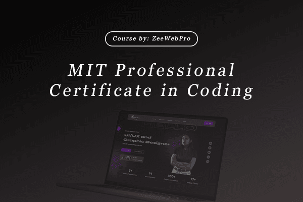 MIT Professional Certificate in Coding